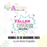 TALLER EXPRESS DICIEMBRE - Imagen 2