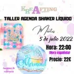 TALLER AGENDA SHAKER LÍQUIDO - SIRENA
